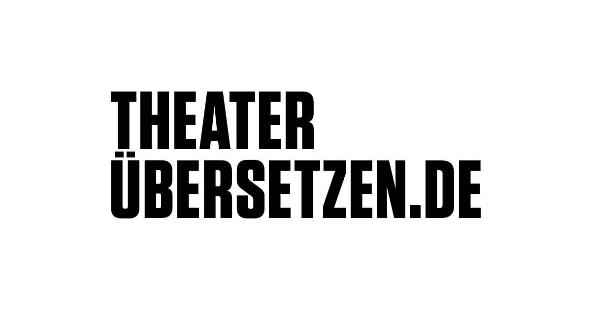 (c) Theateruebersetzen.de